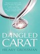 dangled carat smaller