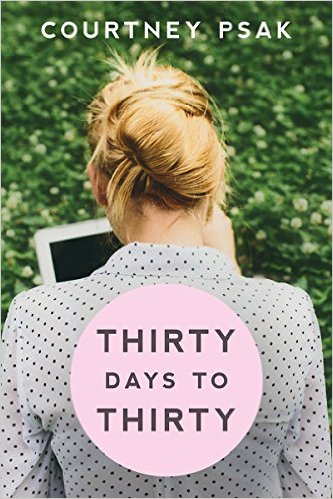 Thirty days to Thirty